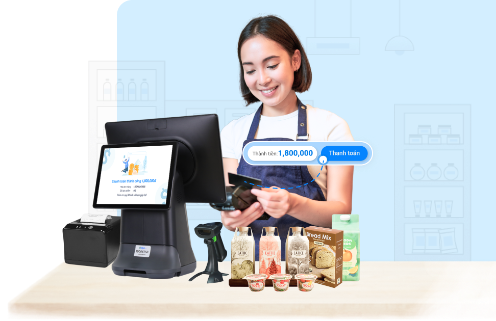 Bán hàng tại quầy siêu tốc, thanh toán đa phương thức
